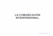 Comunicacion Interpersonal