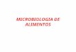 Microbiologia de Alimentos Clase 23 Abril 2015