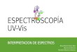 UV-Vis Interpretacion de Espectros