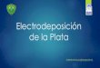 Electrodeposición de La Plata