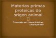 Materias primas proteicas de origen animal 2.pptx