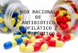 Uso Racional de Antibiótico Profilatico e Terapeutico