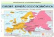 Europa Oriental - Maiores Economias e os novos países