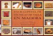 Enciclopedia de Talla en Madera