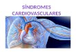 SINDROMES CARDIOVASCULARES