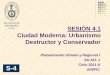 Sesión 4- Urbanismo Destructor y Conservador Ciclo 2014-II (2).pdf