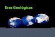 Eras Geologicas 2008
