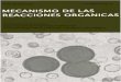 (Serie de Química _ Monografía, No. 4) Jorge a Brieux-Mecanismo de Las Reacciones Organicas _ Una Introducción Destinada a Profesores de Enseñanza Media-Departamento de Asuntos