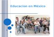 Educacion Mexico