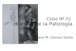 Clase Nº 01 Historia de la Patologia.ppt