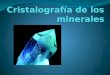 La Mineralogia
