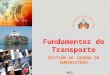 S5 SCM Fundamentos de Transporte 2012-1 (1)