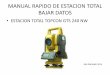 3007_manual Rapido de Et Topcon Gts 240 Nw Bajar Datos