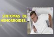 Sintomas de Hemorroides