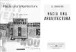 Le Corbusier - Hacia Una Arquitectura