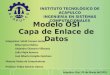 Modelo OSI Capa 2 Enlace Datos