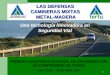 Presentacion Defensas Mixtas Metal-madera (Congreso18!04!2012)