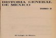 Historia General de Mexico Tomo 2
