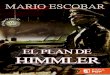 El Plan de Himmler - Mario Escobar