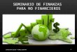 Seminario de Finanzas Para No Financieros