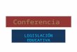 Conferencia  Legislación Educativa Zoilita Roa