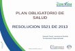 PLAN OBLIGATORIO DE SALUD RESOL.5521 (1).pdf