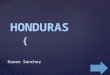 Cultura,ubicacon y mucho mas sobre mi País. Honduras