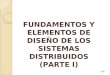 Fundamentos y Elementos de Diseño de Los Sistemas Distribuidos_parte1