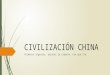 Civilización China