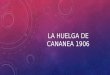 La Huelga de Cananea 1906