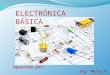 Sesión 1 - Electrónica Básica