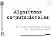 Metodología Para La Solucion de Problemas - Algoritmos Computacionales
