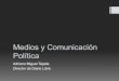 Panel con Adriano Miguel Tejada "Medios y comunicación Política"