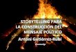 Conferencia Antoni Gutiérrez-Rubí "Storytelling para la construcción del mensaje político"