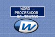 Word-Procesador de Textos