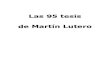 Martin Lutero - Las 95 Tesis -