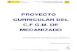 PROYECTO CURRICULAR CFGM MECANIZADO.pdf