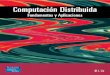 Computación distribuida Fundamentos y aplicaciones - M. L.pdf