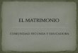 EL MATRIMONIO COMUNIDAD FECUNDA Y EDUCADORA.pdf