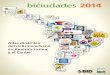 Atlas dinámico del ciclismo urbano en América Latina y el Caribe (BID, 2014)