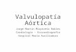 1.3 Valvulopatia Aortica1