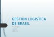 Gestion Logistica de Brasil