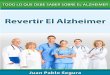 Revertir El Alzheimer PDF Libro Juan Pablo Segura « ✘Revisión✘ (1).pdf