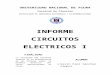 Circuitos Electricos I , Informe