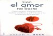 Aaron T. Beck - 1988 - Con El Amor No Basta: Cómo Superar Malentendidos, Resolver Conflictos y Enfrentarse a Los Problemas de La Pareja