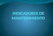 INDICADORES DE MANTENIMIENTO.pptx