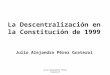 La Descentralización en La Constitución de 1999