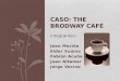 Caso Brodway Cafe