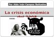 La Crisis Economica Del 2008 - Aldo Campos