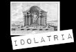 El Evangelio - Idolatria